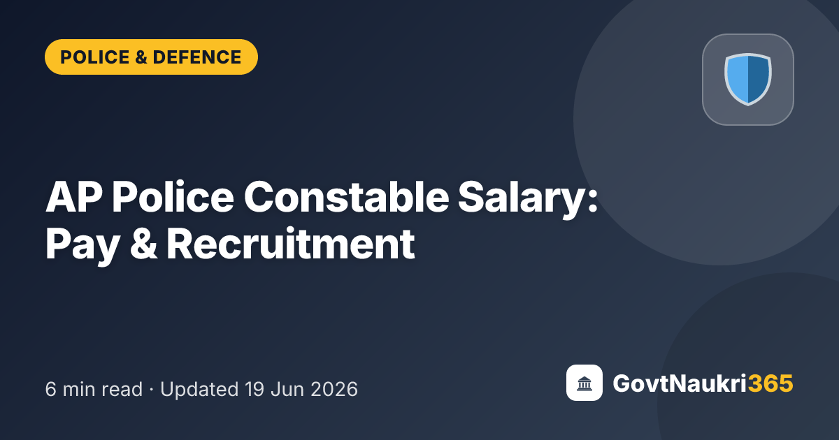 AP Police Constable Salary: Pay & Recruitment