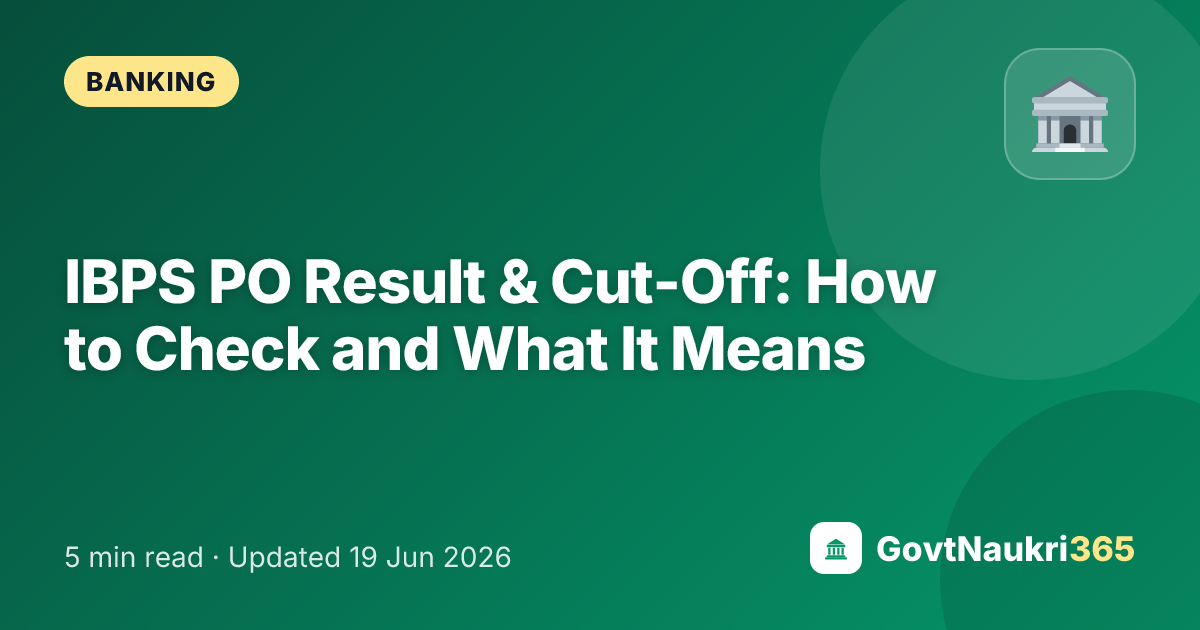 IBPS PO Result & Cut-Off: How to Check and What It Means