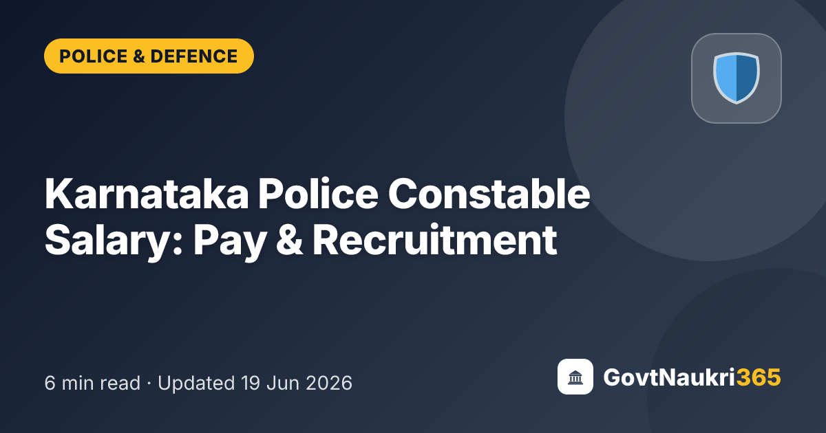Karnataka Police Constable Salary: Pay & Recruitment