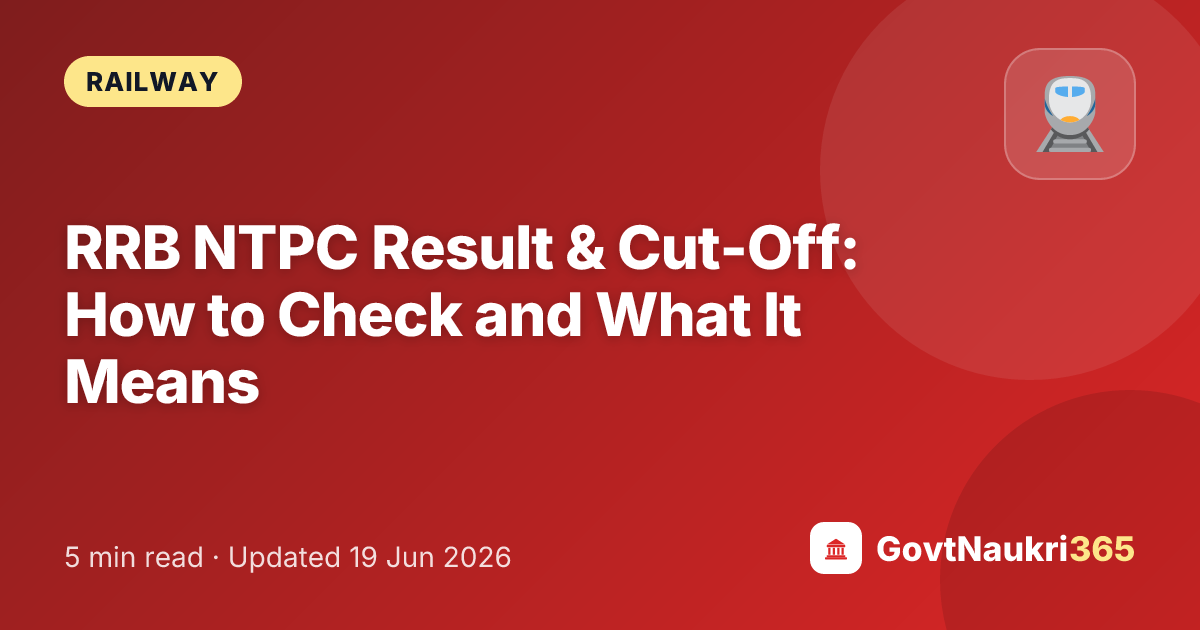 RRB NTPC Result & Cut-Off: How to Check and What It Means